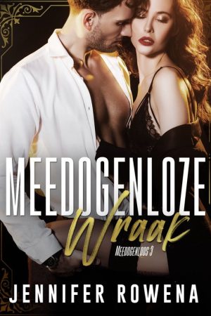 Meedogenloze wraak